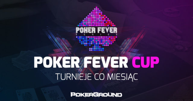 Startuje inauguracyjny Poker Fever Cup!