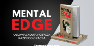 „Mental Edge” Lecha „Lechrumskiego” Badurowicza z rabatem PokerGround Mental Edge