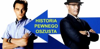Dyzmą być – historia pewnego oszusta… (cz.3) Catch mi if you can
