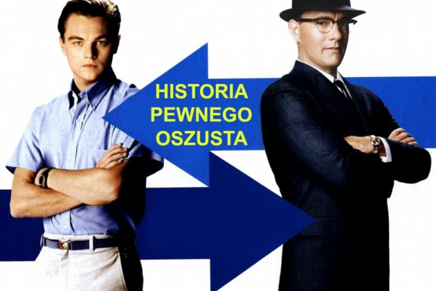 Dyzmą być – historia pewnego oszusta… (cz.2)