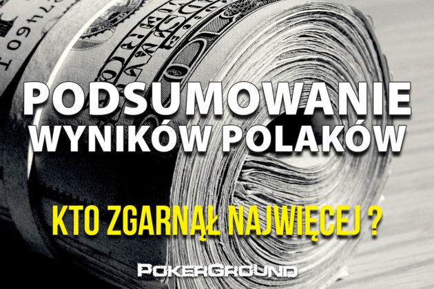 Podsumowanie wyników Polaków! Świetny wynik Lubczyka w Sunday Million!