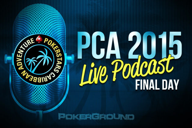 PCA Main Event dzień finałowy – Podcast Live
