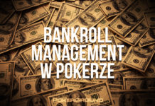 Zarządzanie Kapitałem – Część I Bankroll Management w pokerze