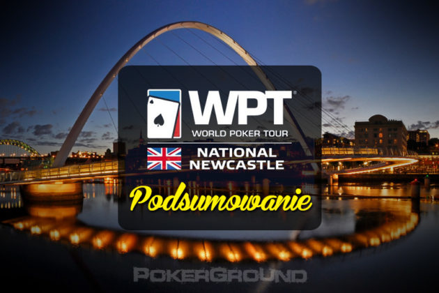 PartyPoker WPT Newcastle – podsumowanie ligi PokerGround