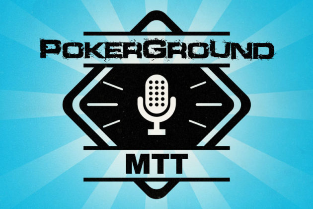 PokerGround vs MTT #2 – podcast live