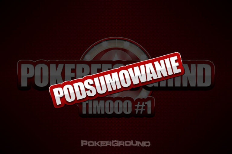 Pokerfest Grind Timooo – podsumowanie dnia 1.