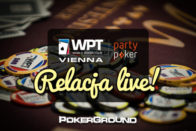 Relacja WPT Wiedeń 2016 – dzień 3 – godz. 03:06