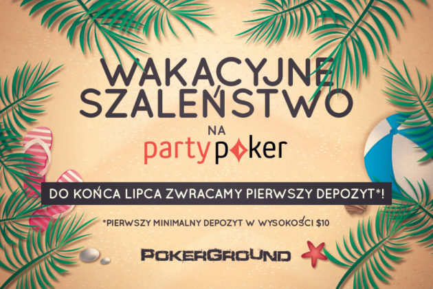 Wakacyjne Szaleństwo trwa w najlepsze – dodatkowa darmowa kasa na PartyPoker na wyciągnięcie ręki!