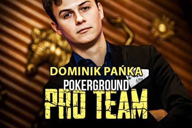 Coś niesamowitego. Dominik Pańka dołącza do PokerGround PRO Team!