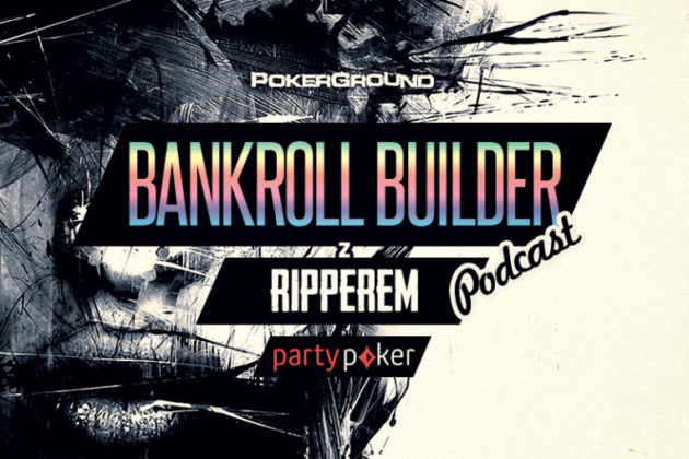 [STREAM] „Bankroll Builder” z Ripperem – #4