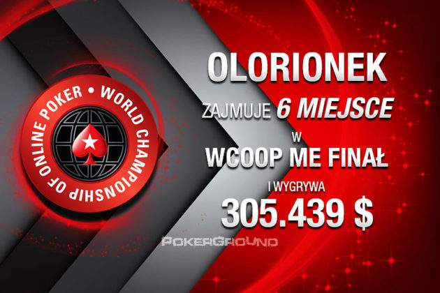 WCOOP Main Event  – Olorionek zajmuje 6 miejsce i wygrywa $305.439,66