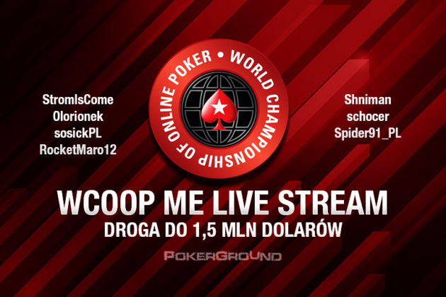 [STREAM] 22:00 „Droga do 1,5 mln dolarów” – śledzimy występ 7 Polaków w Main Evencie WCOOP