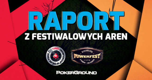 RAPORT Powerfest/TCOOP: Polacy na stołach finałowych obu serii!
