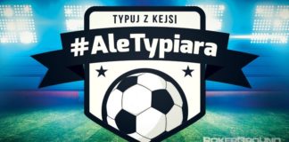#AleTypiara – czyli typuj z Kejsi vol.138