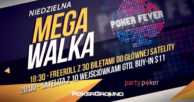 30 biletów do MEGA satelity, 10 wejściówek do ME Poker Fever. Od 18:30 gramy na PartyPoker!