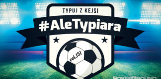 #AleTypiara – czyli typuj z Kejsi vol. 151