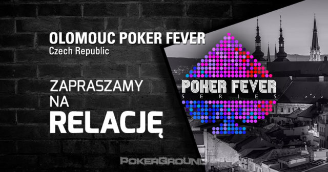 [RELACJA] Poker Fever Series: Moravia Cup – dzień 1C 01:25