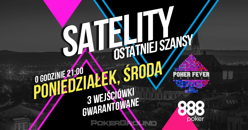 ostatniaszansa-888-pokerfever-pokerground