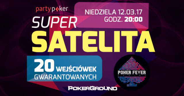 OSTATNIA satelita do PokerFever na PartyPoker: 20 wejściówek gwarantowanych!