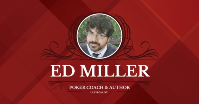 Ed Miller radzi: „w tych 2 sytuacjach podbijaj cały czas”
