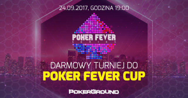 MEGA Freeroll Poker Fever CUP: gramy o 1.300$ w darmowych wejściówkach (10x)