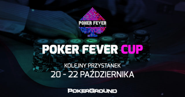 Zapraszamy do udziału w drugiej edycji Poker Fever Cup!