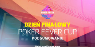 Poker Fever Cup: Czteroosobowy deal kończy pierwszą edycję turnieju Poker Fever Cup - podsumowanie dnia finałowego