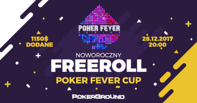 20:00 „Freeroll Noworoczny Poker Fever” z ekstra nagrodami!