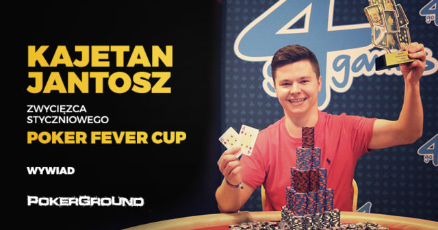 WYWIAD PG: Kajetan Jantosz zdradza kulisy swojego sukcesu na PF CUP