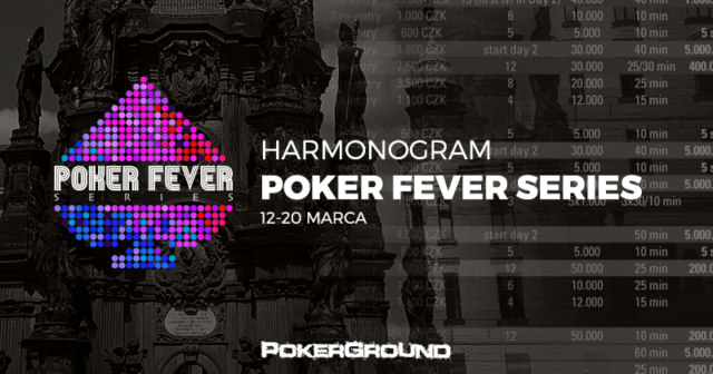Harmonogram marcowego Poker Fever Series – 7,6 mln CZK gwarantowane!