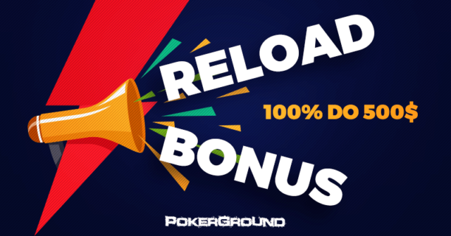 100% do 500$ – sprawdź, czy otrzymałeś RELOAD bonus od PartyPoker!