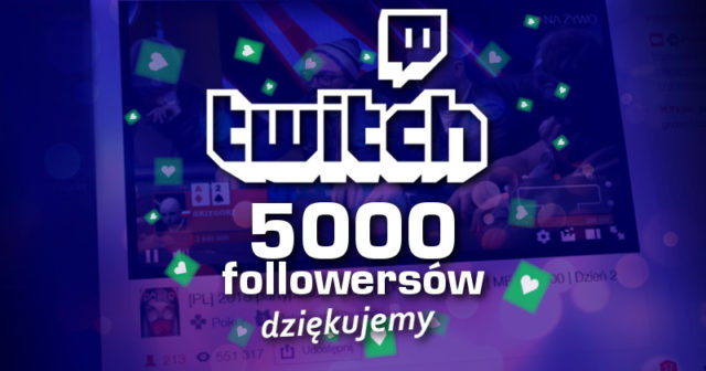 Twitch PokerGroundTV ma 5.000 obserwujących. Prosimy Was o POMOC!