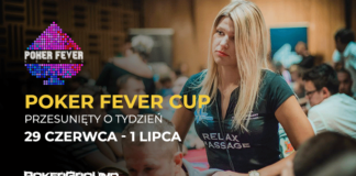 Czerwcowy Poker Fever CUP przesunięty o tydzień! (HARMONOGRAM)