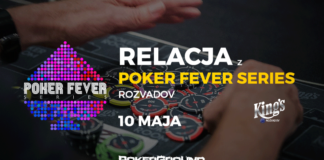 RELACJA Poker Fever Series Rozvadov – Poker Fever CUP FINAŁ (ME+HR) (23:40) Poker Fever Series - relacja 10 maja