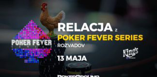 RELACJA Poker Fever Series Rozvadov – Main Event, dzień 2. (01:55) Poker Fever Series - relacja 13 maja