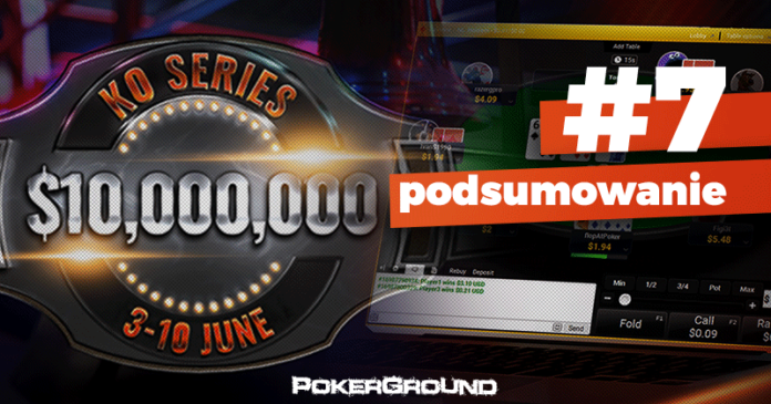 KO Series podsumowanie dzień 7. KO Series podsumowanie dzień 7.