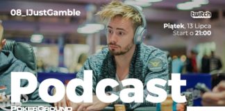 ,,Podcast PokerGround”: Gościem dzisiejszego odcinka będzie ,,iJustGamble” poker