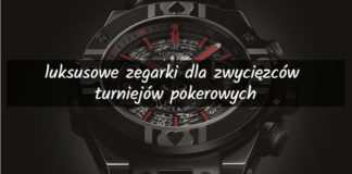 Hublot, Slyde, Movado – luksusowe zegarki dla zwycięzców turniejów pokerowych