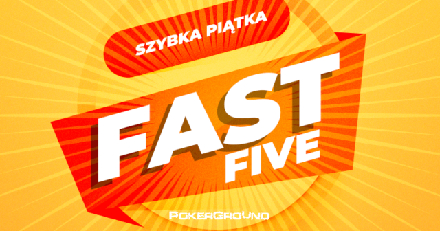 Szybka Piątka – 14/09/2018 – polski heads-up w turnieju Bounty Builder HR!
