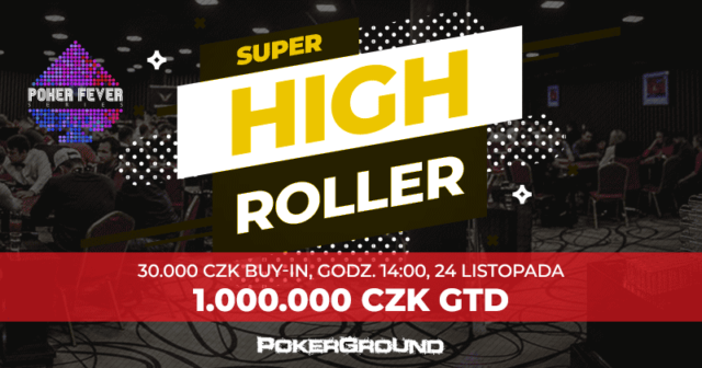(AKTUALIZACJA) Super High Roller w harmonogramie listopadowego Poker Fever Series!