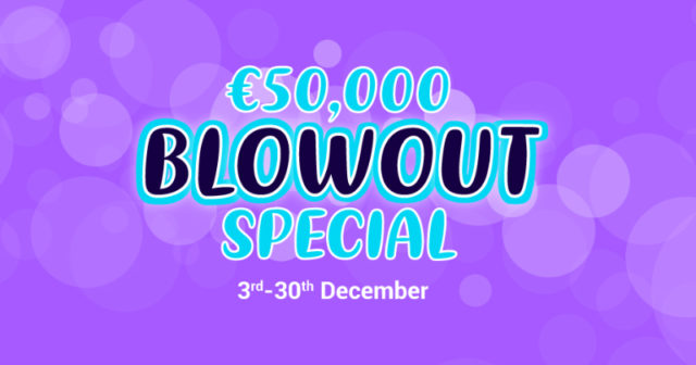 50.000€ Blowout Special na platformie Betsson – zakwalifikujcie się za 0,11€!