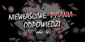 Niewłaściwe odpowiedzi (4): Czy na grze w pokera da się jeszcze zarabiać? niewlasciweodpowiedziv4