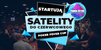 Poker Fever CUP czerwiec – zapraszamy do gry o gwarantowane wejściówki!
