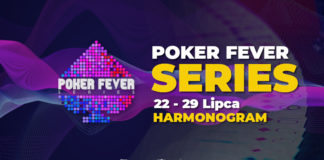 Ogłoszono harmonogram lipcowej edycji Poker Fever Series!
