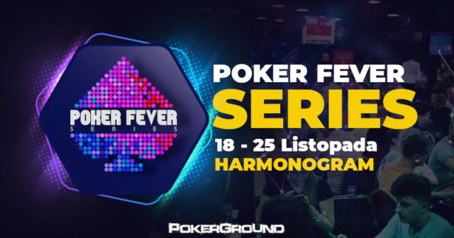 Listopadowy Poker Fever Series: dodano satelitę do Super High Rollera