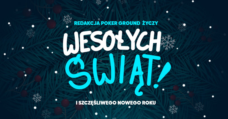 Wesołych Świąt życzy Redakcja PokerGround!