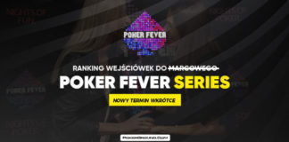 Ranking wejściówek Poker Fever Series – szóste notowanie (marzec 2020)
