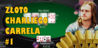 Złoto Charliego Carrela #1 – Overbet na turnie