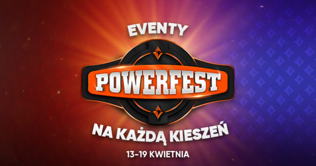 Eventy Powerfest na każdą kieszeń (13-19 kwietnia)