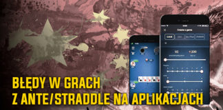 Grasz z ante/straddle na „chińczykach”? Nie popełniaj tych błędów!